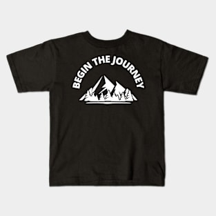 begin the journey Kids T-Shirt